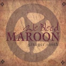We Bleed Maroon